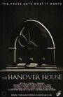 The Hanover House (2014) кадры фильма смотреть онлайн в хорошем качестве