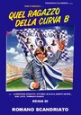 Quel ragazzo della curva B (1987) трейлер фильма в хорошем качестве 1080p