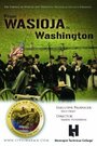 From Wasioja to Washington (2013) кадры фильма смотреть онлайн в хорошем качестве