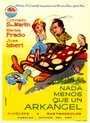 Nada menos que un arkángel (1960) кадры фильма смотреть онлайн в хорошем качестве