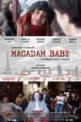 Macadam Baby (2013) трейлер фильма в хорошем качестве 1080p