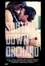 Смотреть «South Down Orchard» онлайн фильм в хорошем качестве