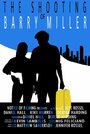 Barry Miller (2013) кадры фильма смотреть онлайн в хорошем качестве