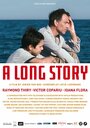 A Long Story (2013) кадры фильма смотреть онлайн в хорошем качестве