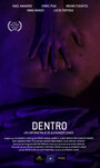 Dentro (2013) кадры фильма смотреть онлайн в хорошем качестве