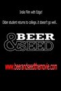 Смотреть «Beer & Seed» онлайн фильм в хорошем качестве