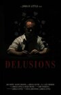 Delusions (2010) трейлер фильма в хорошем качестве 1080p