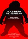 Goldberg & Eisenberg (2013) скачать бесплатно в хорошем качестве без регистрации и смс 1080p