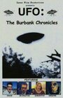 UFO: The Burbank Chronicles (1998) трейлер фильма в хорошем качестве 1080p