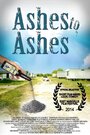 Смотреть «Ashes 2 Ashes» онлайн фильм в хорошем качестве