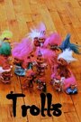 Смотреть «Trolls» онлайн фильм в хорошем качестве