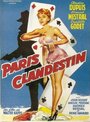 Смотреть «Paris clandestin» онлайн фильм в хорошем качестве