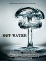 Hot Water (2015) трейлер фильма в хорошем качестве 1080p