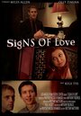 Signs of Love (2013) трейлер фильма в хорошем качестве 1080p