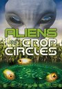 Aliens and Crop Circles (2013) скачать бесплатно в хорошем качестве без регистрации и смс 1080p