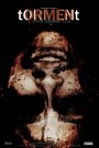 Torment (2014) кадры фильма смотреть онлайн в хорошем качестве