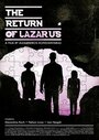 The Return of Lazarus (2012) скачать бесплатно в хорошем качестве без регистрации и смс 1080p