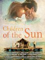 Children of the Sun (2013) кадры фильма смотреть онлайн в хорошем качестве