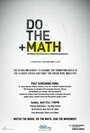 Do the Math (2013) трейлер фильма в хорошем качестве 1080p