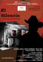 Смотреть «El Silencio» онлайн фильм в хорошем качестве