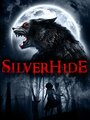 Смотреть «Silverhide» онлайн фильм в хорошем качестве