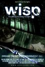 Смотреть «Wisp» онлайн фильм в хорошем качестве