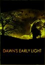 Dawn's Early Light (2013)