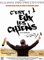 C'est eux les chiens... (2013) кадры фильма смотреть онлайн в хорошем качестве