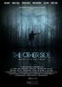 The Other Side (2014) кадры фильма смотреть онлайн в хорошем качестве