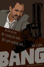 Bang (2013) трейлер фильма в хорошем качестве 1080p