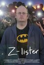 Смотреть «Z-Lister» онлайн фильм в хорошем качестве