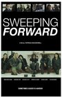 Sweeping Forward (2014) трейлер фильма в хорошем качестве 1080p