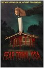 Fear Town, USA (2014) кадры фильма смотреть онлайн в хорошем качестве