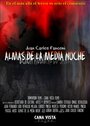 Смотреть «Almas de la Media Noche» онлайн фильм в хорошем качестве