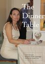 The Dinner Table (2013) трейлер фильма в хорошем качестве 1080p