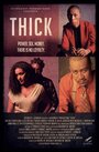 Thick (2014) трейлер фильма в хорошем качестве 1080p