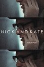 Nick and Kate (2003) скачать бесплатно в хорошем качестве без регистрации и смс 1080p