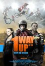 Смотреть «1 Way Up: The Story of Peckham BMX» онлайн в хорошем качестве