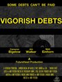 Vigorish Debts (2013) скачать бесплатно в хорошем качестве без регистрации и смс 1080p