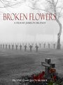 Broken Flowers (2011) скачать бесплатно в хорошем качестве без регистрации и смс 1080p