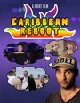 Caribbean Reboot (2012) кадры фильма смотреть онлайн в хорошем качестве