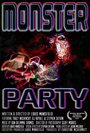 Monster Party (2013) скачать бесплатно в хорошем качестве без регистрации и смс 1080p