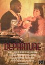 Departure (2013) трейлер фильма в хорошем качестве 1080p