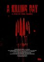 A Killing Day (2014) трейлер фильма в хорошем качестве 1080p