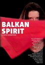 Balkan Spirit (2013) трейлер фильма в хорошем качестве 1080p