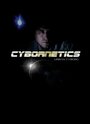 Смотреть «Cybornetics: Urban Cyborg» онлайн фильм в хорошем качестве