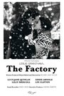 The Factory (2013) скачать бесплатно в хорошем качестве без регистрации и смс 1080p