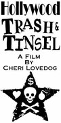 Hollywood Trash & Tinsel (2004) трейлер фильма в хорошем качестве 1080p