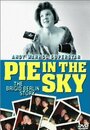 Pie in the Sky: The Brigid Berlin Story (2000) скачать бесплатно в хорошем качестве без регистрации и смс 1080p