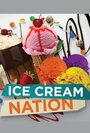 Ice Cream Nation (2013) скачать бесплатно в хорошем качестве без регистрации и смс 1080p